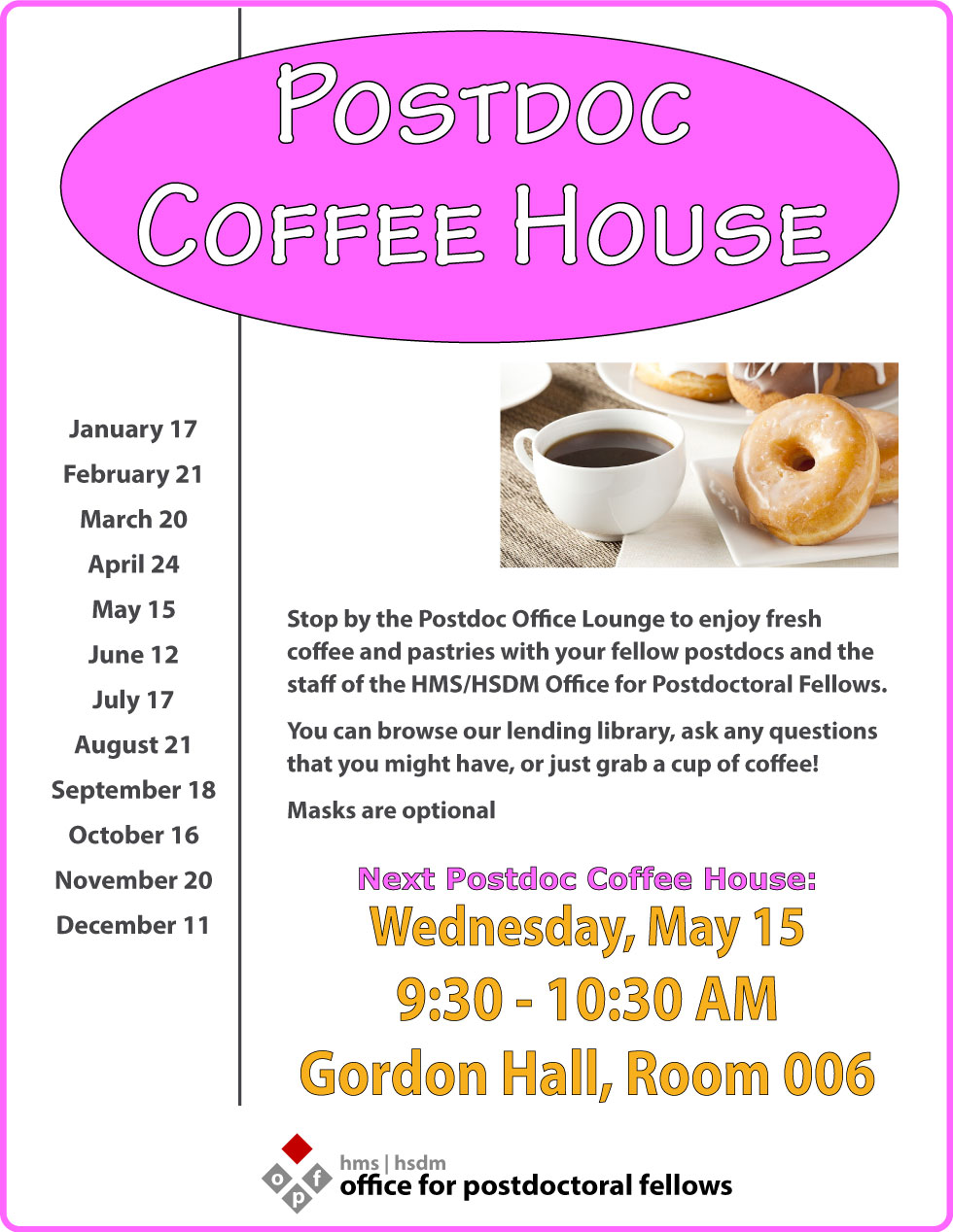 Posdoc Postdoc Coffee House | HMS & HSDM Office for Postdoctoral Fellows